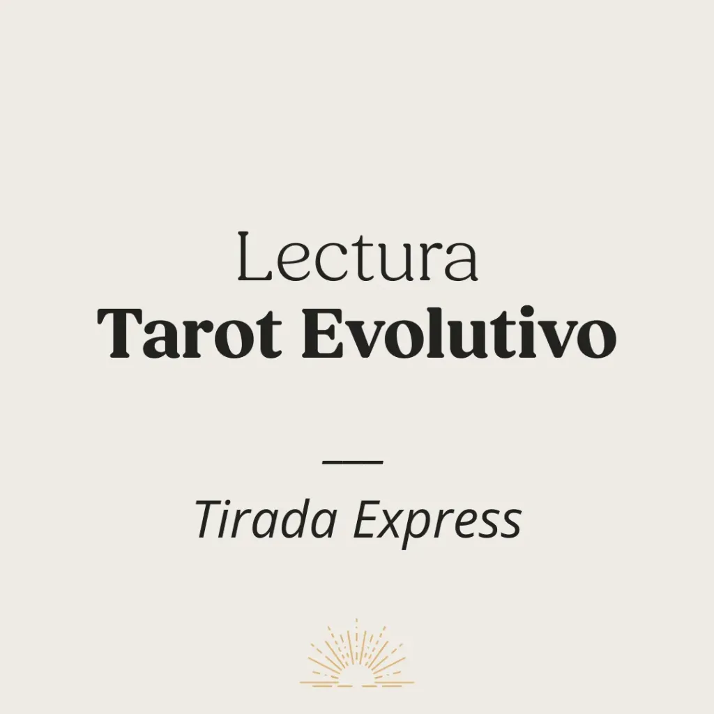 Lectura de Tarot Evolutivo: Tirada Express